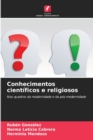 Image for Conhecimentos cientificos e religiosos