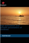 Image for Age estimation and growth parameters of sardines