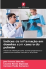 Image for Indices de inflamacao em doentes com cancro do pulmao