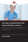 Image for Principes fondamentaux des soins infirmiers, partie 1