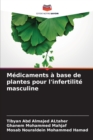 Image for Medicaments a base de plantes pour l&#39;infertilite masculine