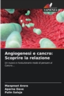 Image for Angiogenesi e cancro : Scoprire la relazione