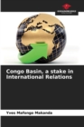 Image for Congo Basin, a stake in International Relations