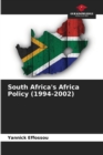 Image for South Africa&#39;s Africa Policy (1994-2002)