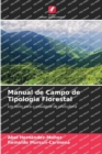 Image for Manual de Campo de Tipologia Florestal