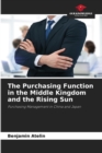 Image for The Purchasing Function in the Middle Kingdom and the Rising Sun