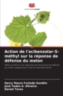 Image for Action de l&#39;acibenzolar-S-methyl sur la reponse de defense du melon