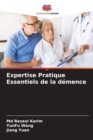 Image for Expertise Pratique Essentiels de la demence