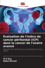 Image for Evaluation de l&#39;indice de cancer peritoneal (ICP) dans le cancer de l&#39;ovaire avance