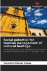 Image for Social potential for tourism management of cultural heritage.