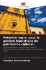 Image for Potentiel social pour la gestion touristique du patrimoine culturel.