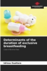 Image for Determinants of the duration of exclusive breastfeeding