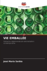 Image for Vie Emballee