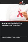 Image for Ancoraggio dell&#39;etica sanitaria e hiv/aids
