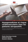 Image for Hypogonadisme et risque cardiovasculaire chez les patients seropositifs