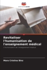 Image for Revitaliser l&#39;humanisation de l&#39;enseignement medical