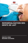 Image for Remineralisation Des Dents de Lait