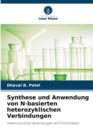 Image for Synthese und Anwendung von N-basierten heterozyklischen Verbindungen