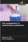 Image for File endodontici in odontoiatria pediatrica