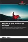Image for Fugue of the woman in writers