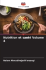 Image for Nutrition et sante Volume 4