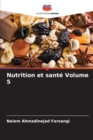 Image for Nutrition et sante Volume 5