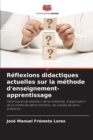 Image for Reflexions didactiques actuelles sur la methode d&#39;enseignement-apprentissage