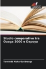 Image for Studio comparativo tra Ouaga 2000 e Dapoya