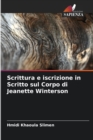Image for Scrittura e iscrizione in Scritto sul Corpo di Jeanette Winterson