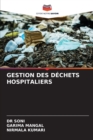 Image for Gestion Des Dechets Hospitaliers