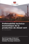 Image for Prefaisabilite technico-economique de la production de diesel vert