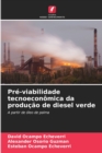 Image for Pre-viabilidade tecnoeconomica da producao de diesel verde