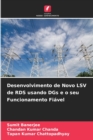 Image for Desenvolvimento de Novo LSV de RDS usando DGs e o seu Funcionamento Fiavel