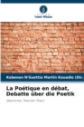 Image for La Poetique en debat, Debatte uber die Poetik