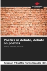 Image for Poetics in debate, debate on poetics