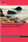 Image for The Nature Evasion by Giono and Le Clezio