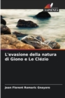 Image for L&#39;evasione della natura di Giono e Le Clezio