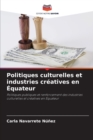 Image for Politiques culturelles et industries creatives en Equateur