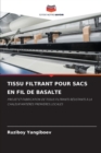 Image for Tissu Filtrant Pour Sacs En Fil de Basalte