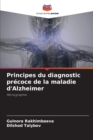 Image for Principes du diagnostic precoce de la maladie d&#39;Alzheimer
