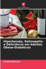 Image for Hipertensao, Retinopatia e Deficiencia em Adultos Obese-Diabeticos