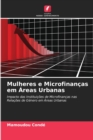 Image for Mulheres e Microfinancas em Areas Urbanas