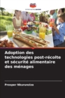 Image for Adoption des technologies post-recolte et securite alimentaire des menages
