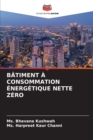 Image for Batiment A Consommation Energetique Nette Zero