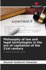 Image for Philosophy of law and legal technologies in the era of capitalism of the 21st century