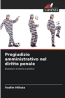 Image for Pregiudizio amministrativo nel diritto penale