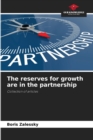 Image for The reserves for growth are in the partnership