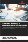 Image for Guide to develop a scientific research project
