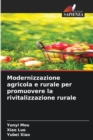 Image for Modernizzazione agricola e rurale per promuovere la rivitalizzazione rurale