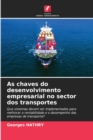 Image for As chaves do desenvolvimento empresarial no sector dos transportes